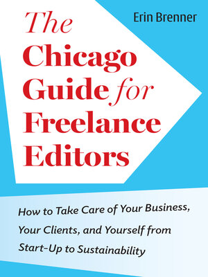 cover image of The Chicago Guide for Freelance Editors